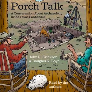 Porch Talk, John R. Erickson