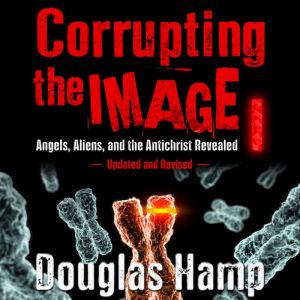 Corrupting the Image I, Douglas Hamp