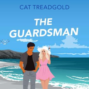 The Guardsman, Cat Treadgold