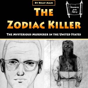 The Zodiac Killer, Kelly Mass