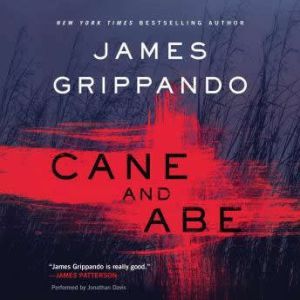 Cane and Abe, James Grippando