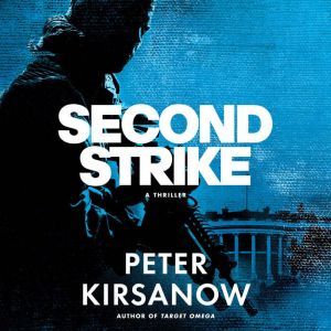 Second Strike: A Mike Garin Thriller