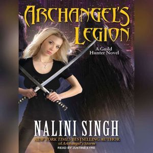 Archangels Legion, Nalini Singh