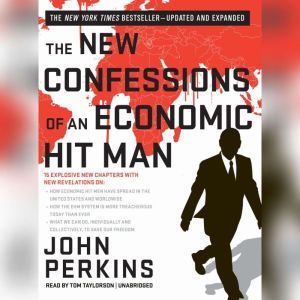 The New Confessions of an Economic Hi..., John Perkins