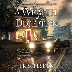 A Wealth of Deception, Trish Esden