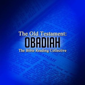 The Old Testament Obadiah, Multiple Authors