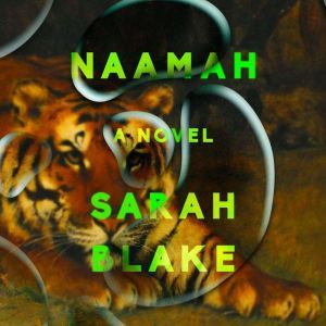 Naamah, Sarah Blake
