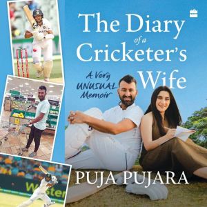 The Diary of a Cricketer's Wife: A Very Unusual Memoir