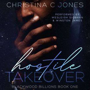 Hostile Takeover, Christina C. Jones