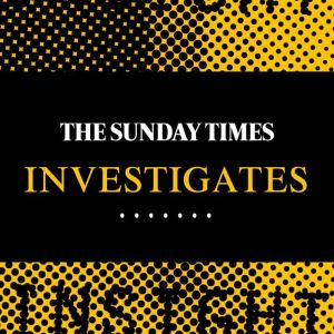 The Sunday Times Investigates, Madeleine Spence