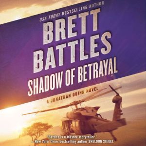 Shadow of Betrayal, Brett Battles