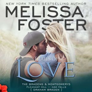 Trails of Love, Melissa Foster
