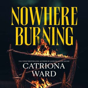 Nowhere Burning