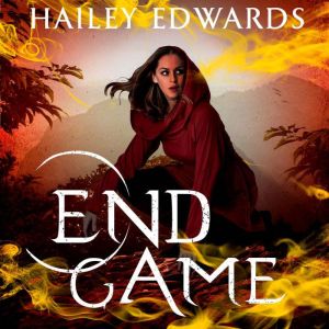 End Game, Hailey Edwards