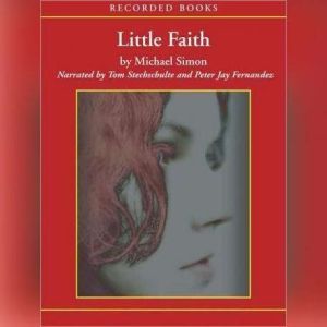 Little Faith, Michael Simon