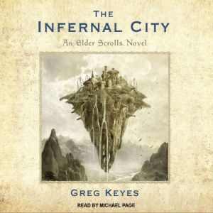 The Infernal City, Greg Keyes