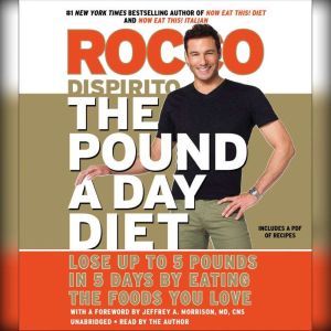 The Pound a Day Diet, Rocco DiSpirito