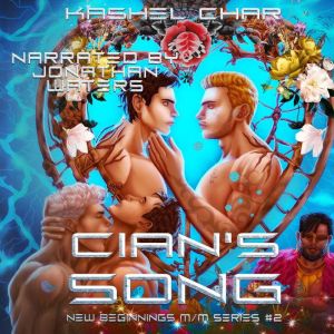 Cians Song, Kashel Char