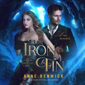 The Iron Fin, Anne Renwick