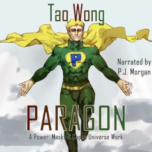 The Paragon, Tao Wong