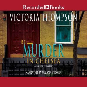 Murder in Chelsea, Victoria Thompson