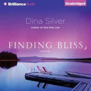 Finding Bliss, Dina Silver