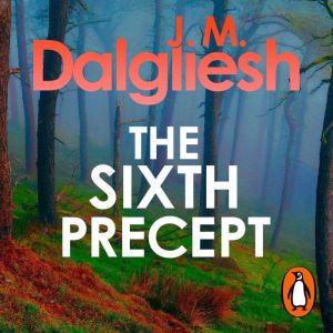 The Sixth Precept, J M Dalgliesh