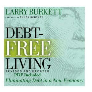DebtFree Living, Larry Burkett