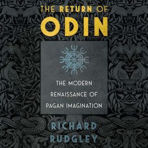 The Return of Odin, Richard Rudgley