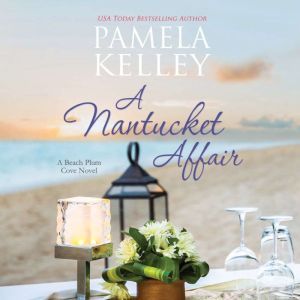 Nantucket Affair, A, Pamela Kelley
