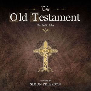 The Old Testament The Book of Ezra, Simon Peterson