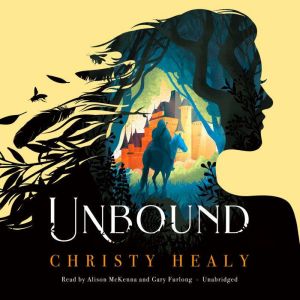 Unbound, Christy Healy