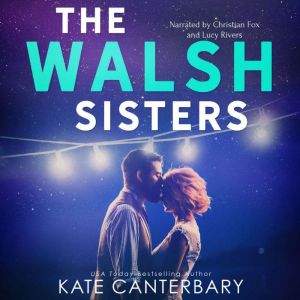 The Walsh Sisters: A Walsh Family series boxset