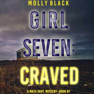 Girl Seven Craved, Molly Black