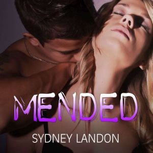 Mended, Sydney Landon