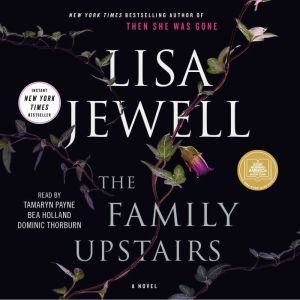 Family Upstairs, Lisa Jewell