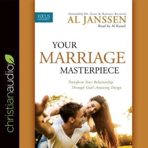Your Marriage Masterpiece, Al Janssen
