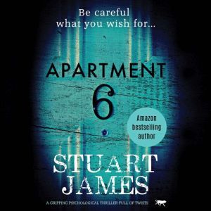 Apartment 6, Stuart James