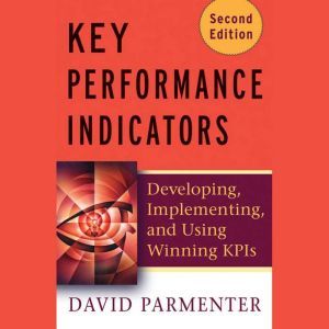 Key Performance Indicators KPI, David Parmenter