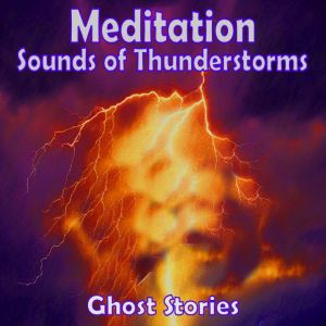Meditation  Sounds of Thunderstorms ..., Guy de Maupassant