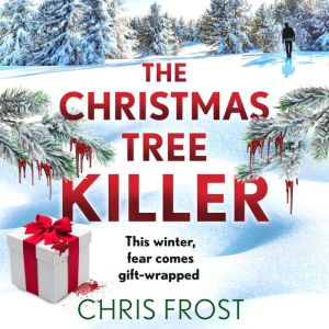 The Christmas Tree Killer