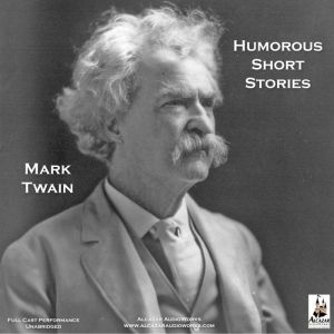 The Humorous Short Stories of Mark Tw..., Mark Twain