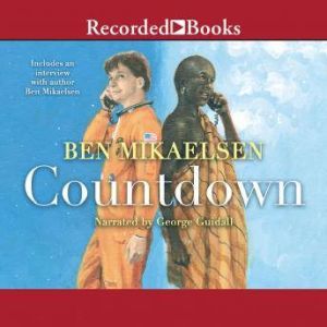 Countdown, Ben Mikaelsen