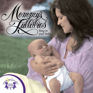 Mommys Lullabies, Kim Mitzo Thompson