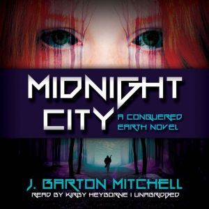 Midnight City, J. Barton Mitchell