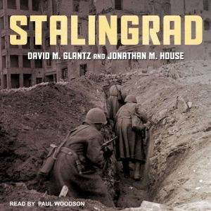 Stalingrad, David M. Glantz