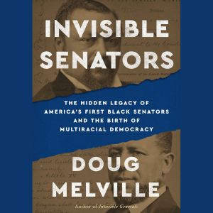 Invisible Senators, Doug Melville