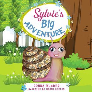 Sylvies Big Adventure, Donna Blaber