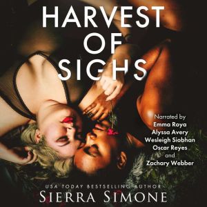 Harvest of Sighs, Sierra Simone