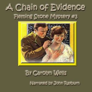A Chain of Evidence, Carolyn Wells